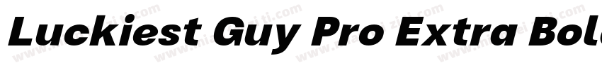Luckiest Guy Pro Extra Bold字体转换